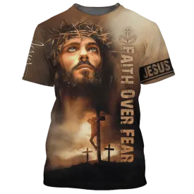 3D All Over Printed Christian Jesus Shirt Faith Over Fear T Shirt Men Women I Love God Shirts