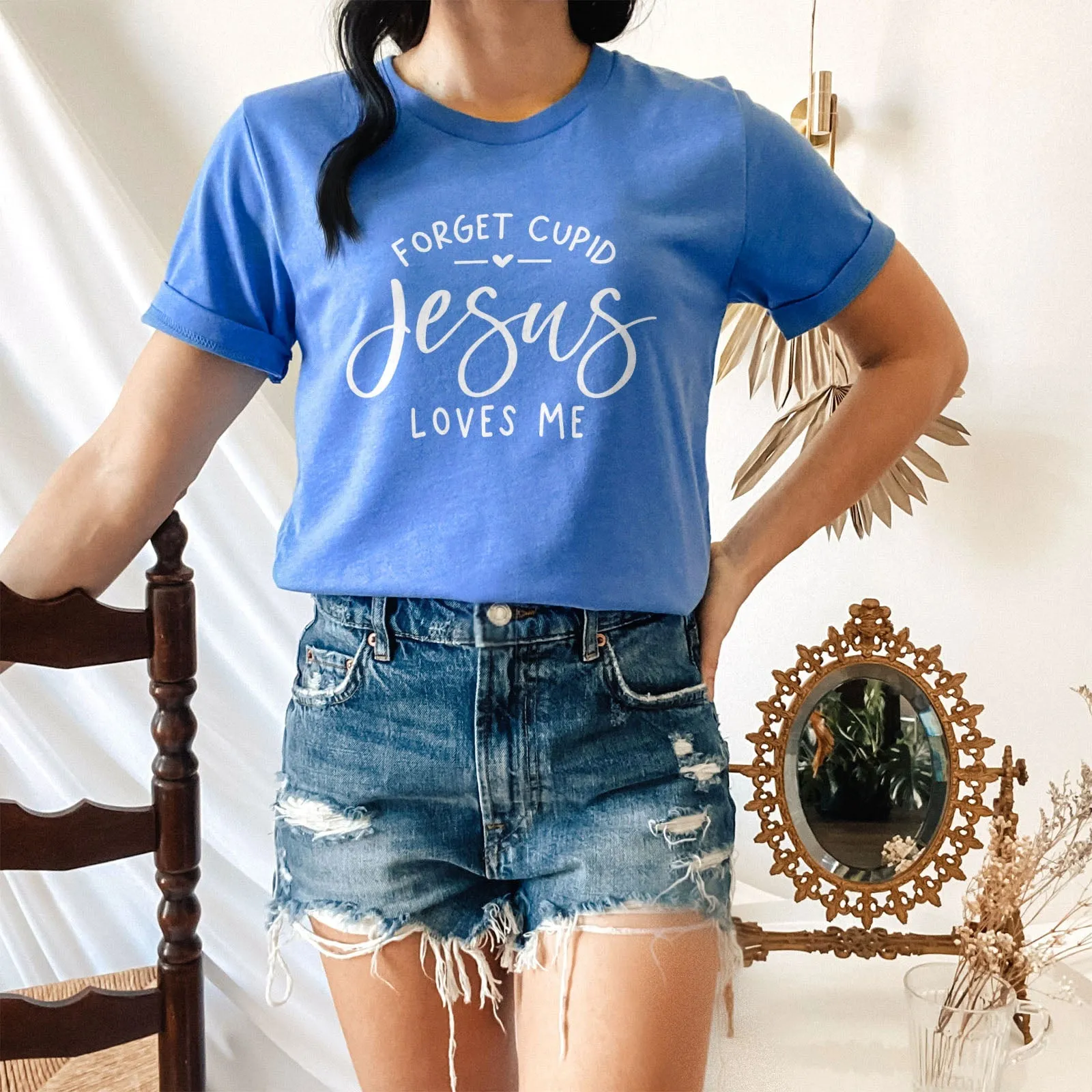 Forget Cupid Jesus Loves Me Tee Shirts For Women - Christian Shirts for Women - Religious Tee Shirts