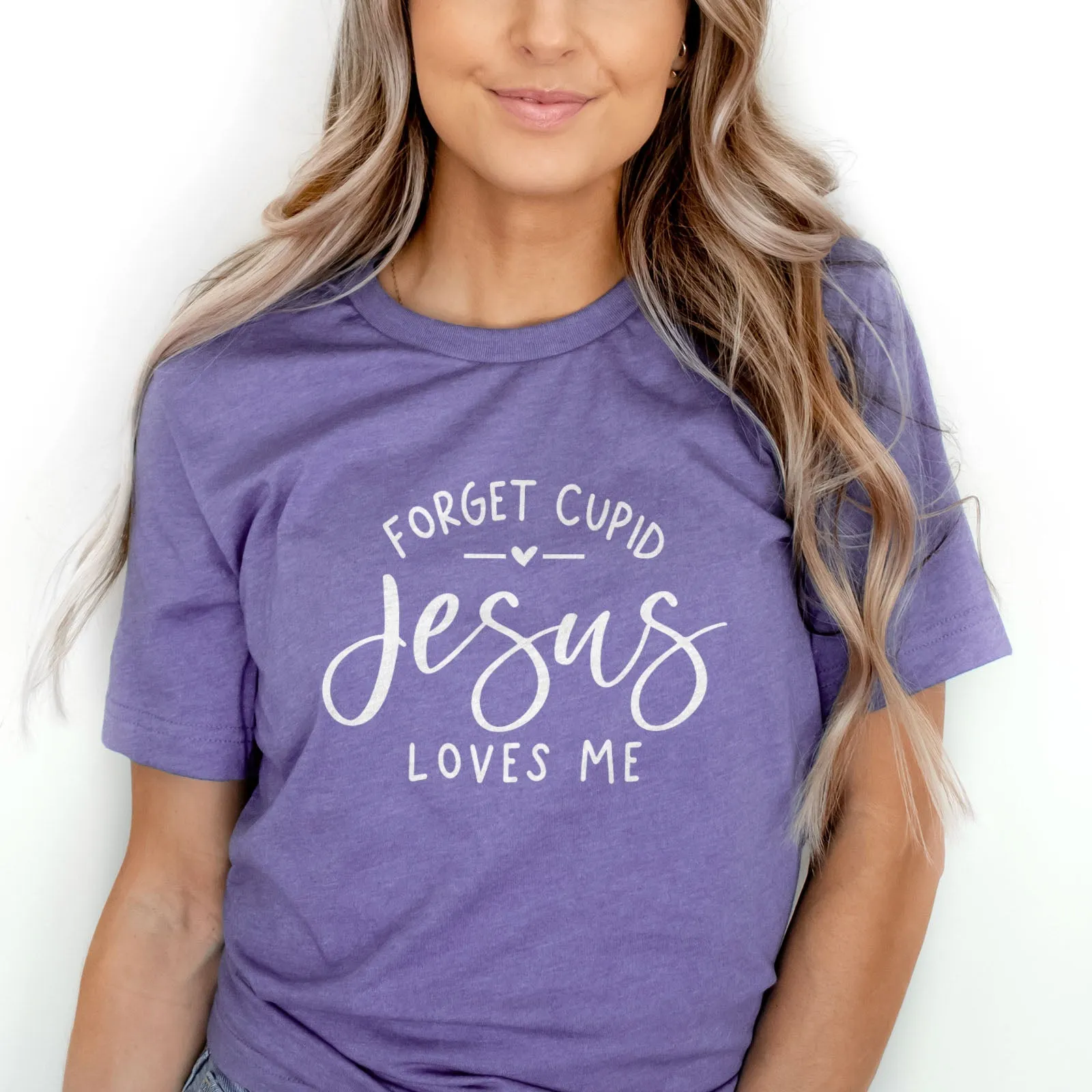 Forget Cupid Jesus Loves Me Tee Shirts For Women - Christian Shirts for Women - Religious Tee Shirts