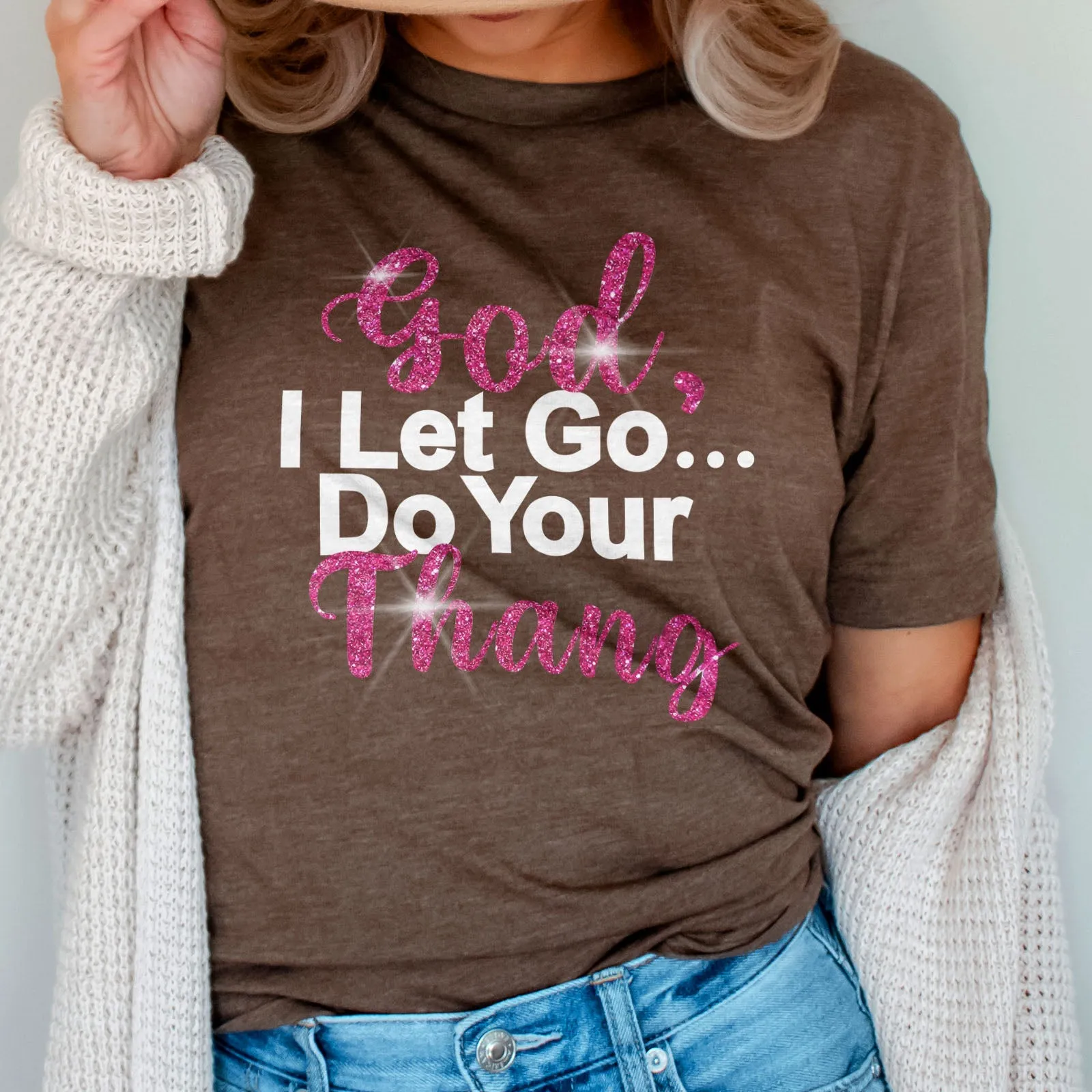 God Do Your Thang Tee Shirts For Women - Christian Shirts for Women - Religious Tee Shirts