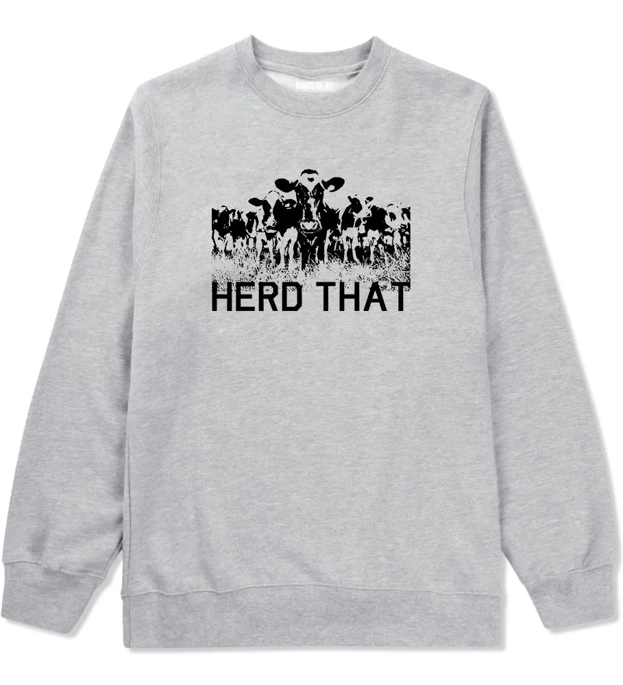 Herd That Cow Mens Crewneck Sweatshirt