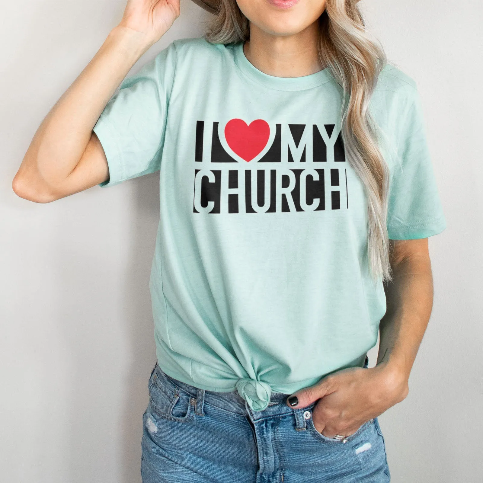 I Love My Church Tee Shirts For Women - Christian Shirts for Women - Religious Tee Shirts