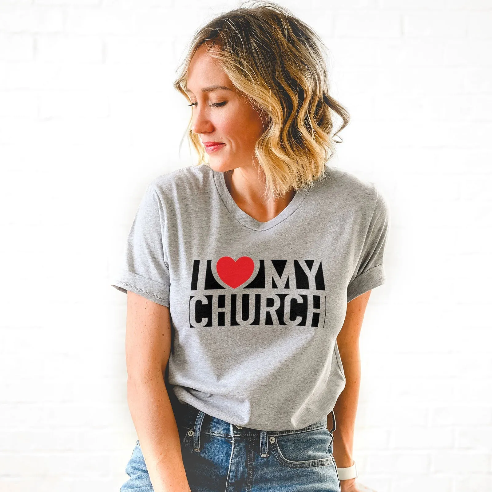 I Love My Church Tee Shirts For Women - Christian Shirts for Women - Religious Tee Shirts