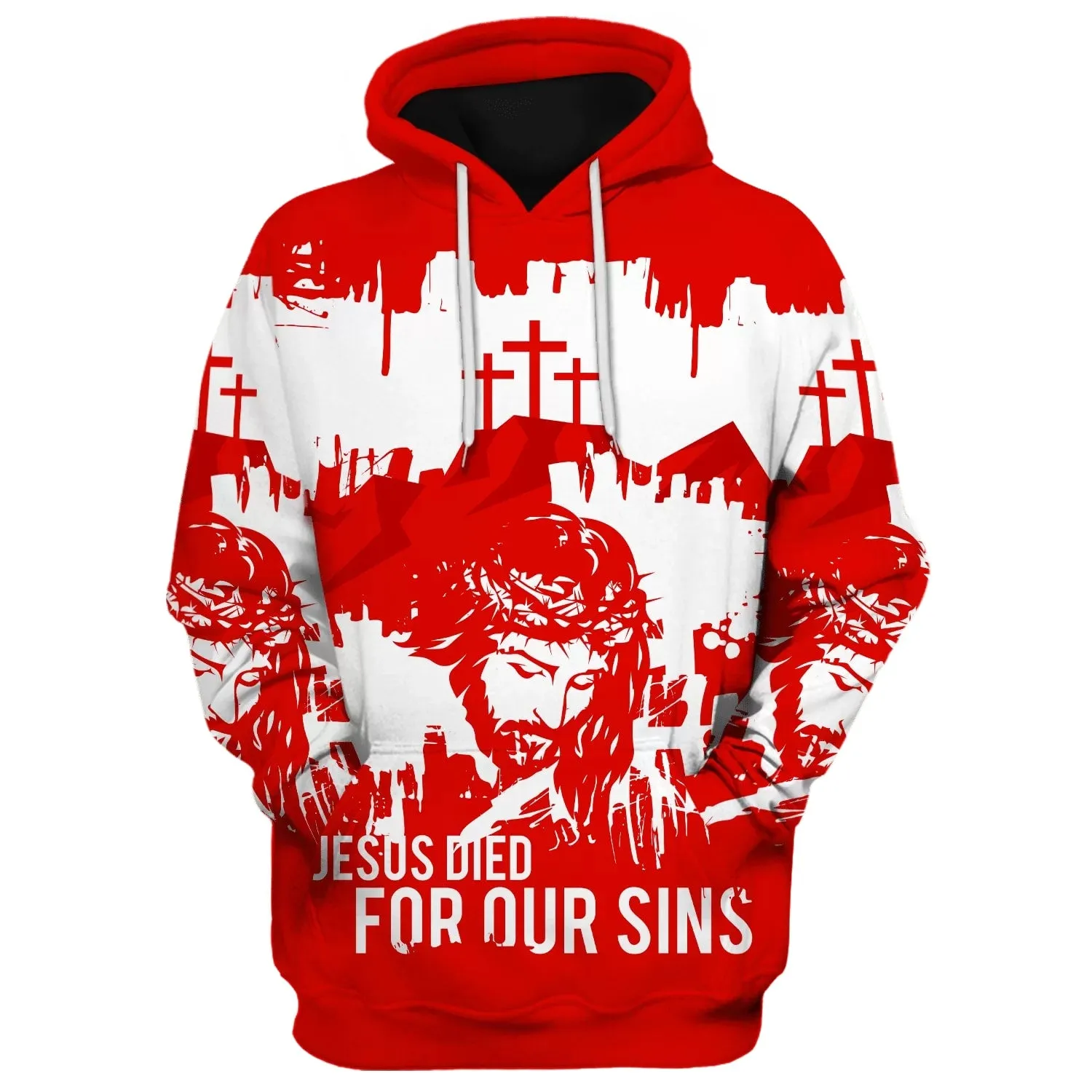 Jesus Christian Jesus Died For Our Sins Hoodies Jesus Hoodie Men & Women Christian Hoodie 3D Printed Hoodie