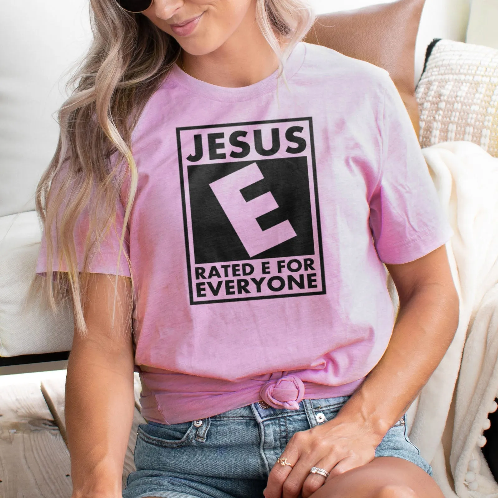 Jesus Rated E For Everyone Tee Shirts For Women - Christian Shirts for Women - Religious Tee Shirts