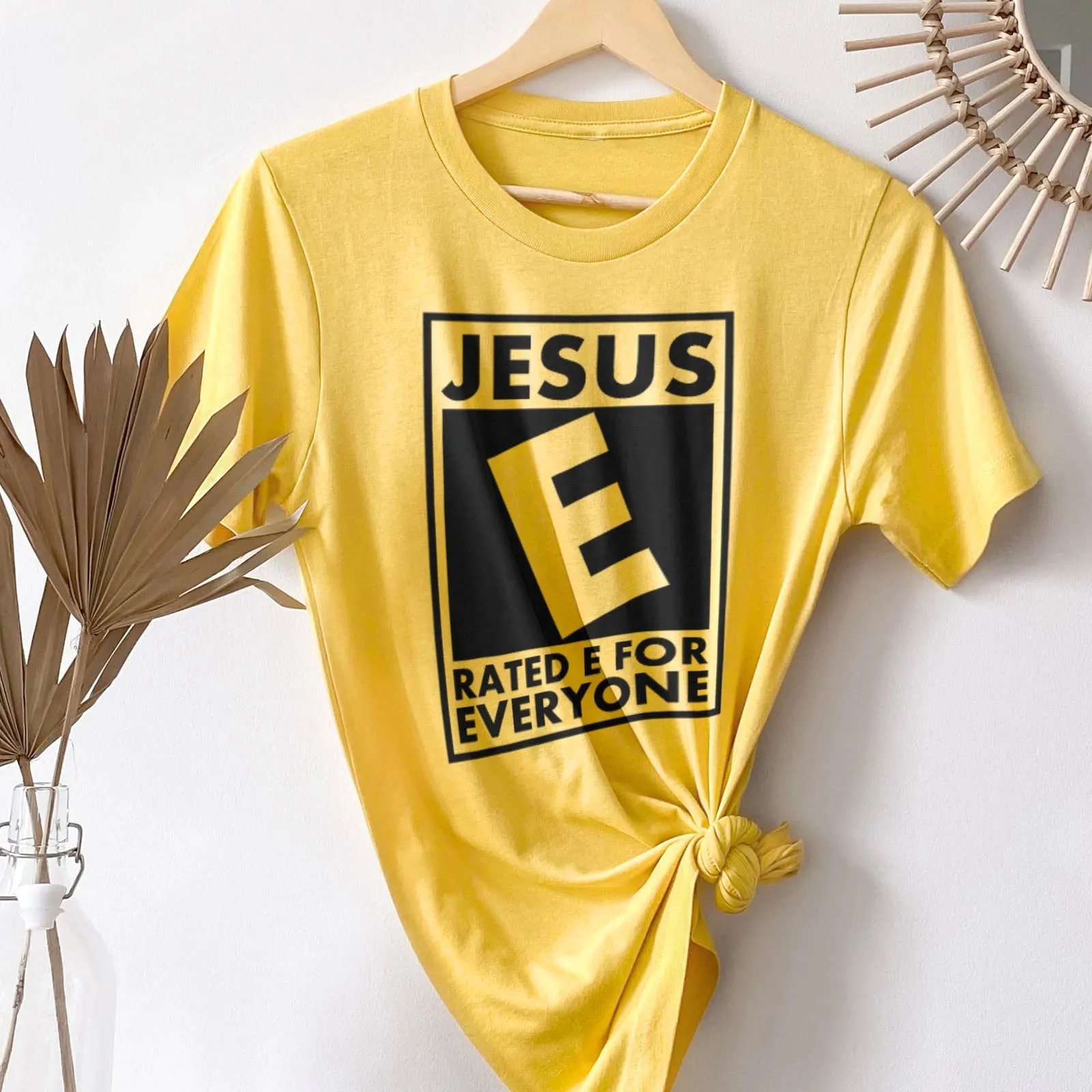 Jesus Rated E For Everyone Tee Shirts For Women - Christian Shirts for Women - Religious Tee Shirts