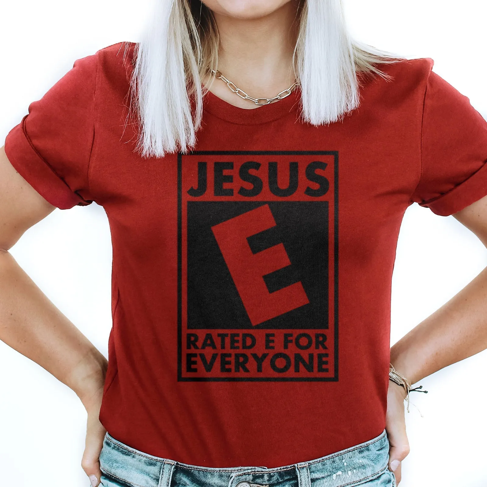 Jesus Rated E For Everyone Tee Shirts For Women - Christian Shirts for Women - Religious Tee Shirts