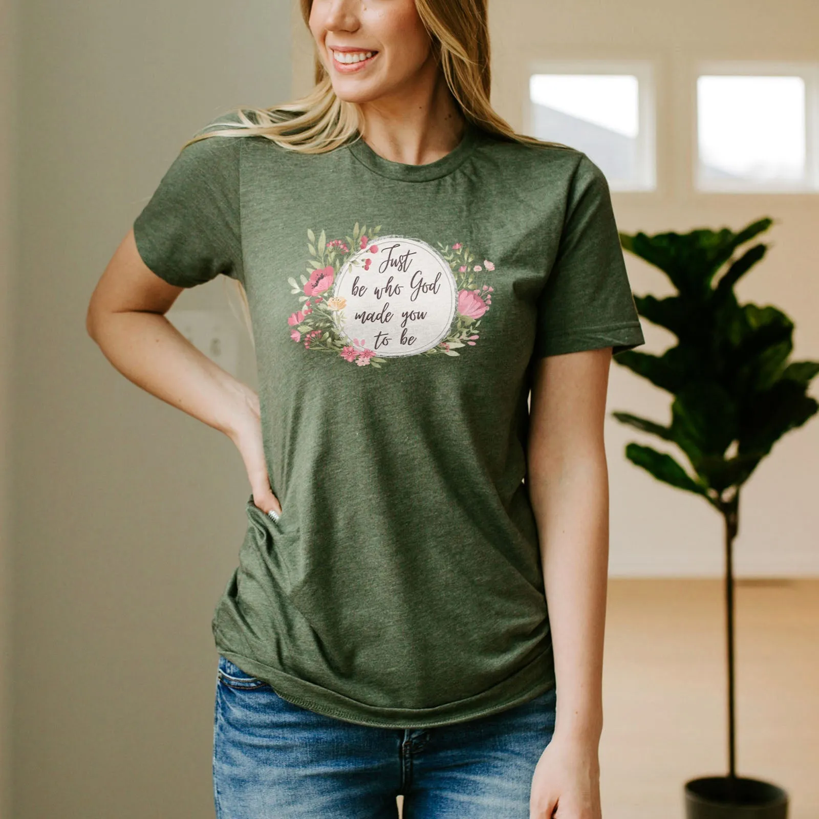 Just Be Who God Made You To Be Watercolor Floral Tee Shirts For Women - Christian Shirts for Women - Religious Tee Shirts