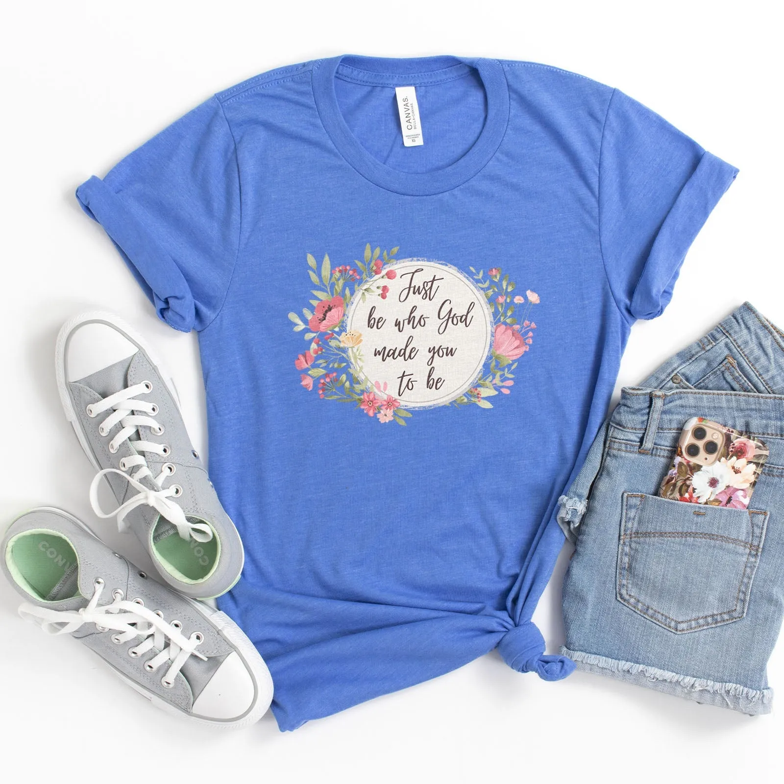 Just Be Who God Made You To Be Watercolor Floral Tee Shirts For Women - Christian Shirts for Women - Religious Tee Shirts