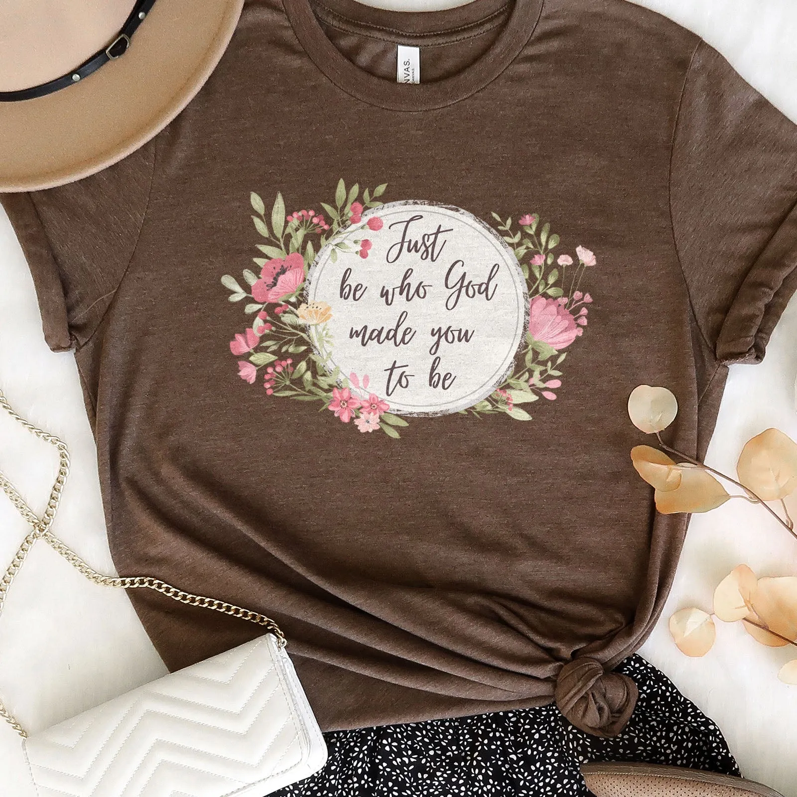 Just Be Who God Made You To Be Watercolor Floral Tee Shirts For Women - Christian Shirts for Women - Religious Tee Shirts