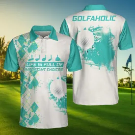 Life Is Full Of Important Choices Golf Polo Shirt, Cyan Argyle Pattern Polo Shirt, Best Golf Shirt For Men Coolspod