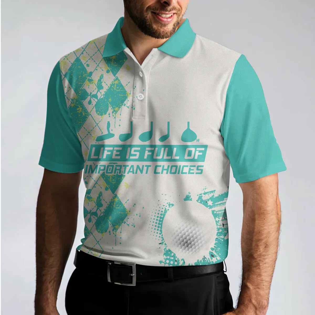 Life Is Full Of Important Choices Golf Polo Shirt, Cyan Argyle Pattern Polo Shirt, Best Golf Shirt For Men Coolspod