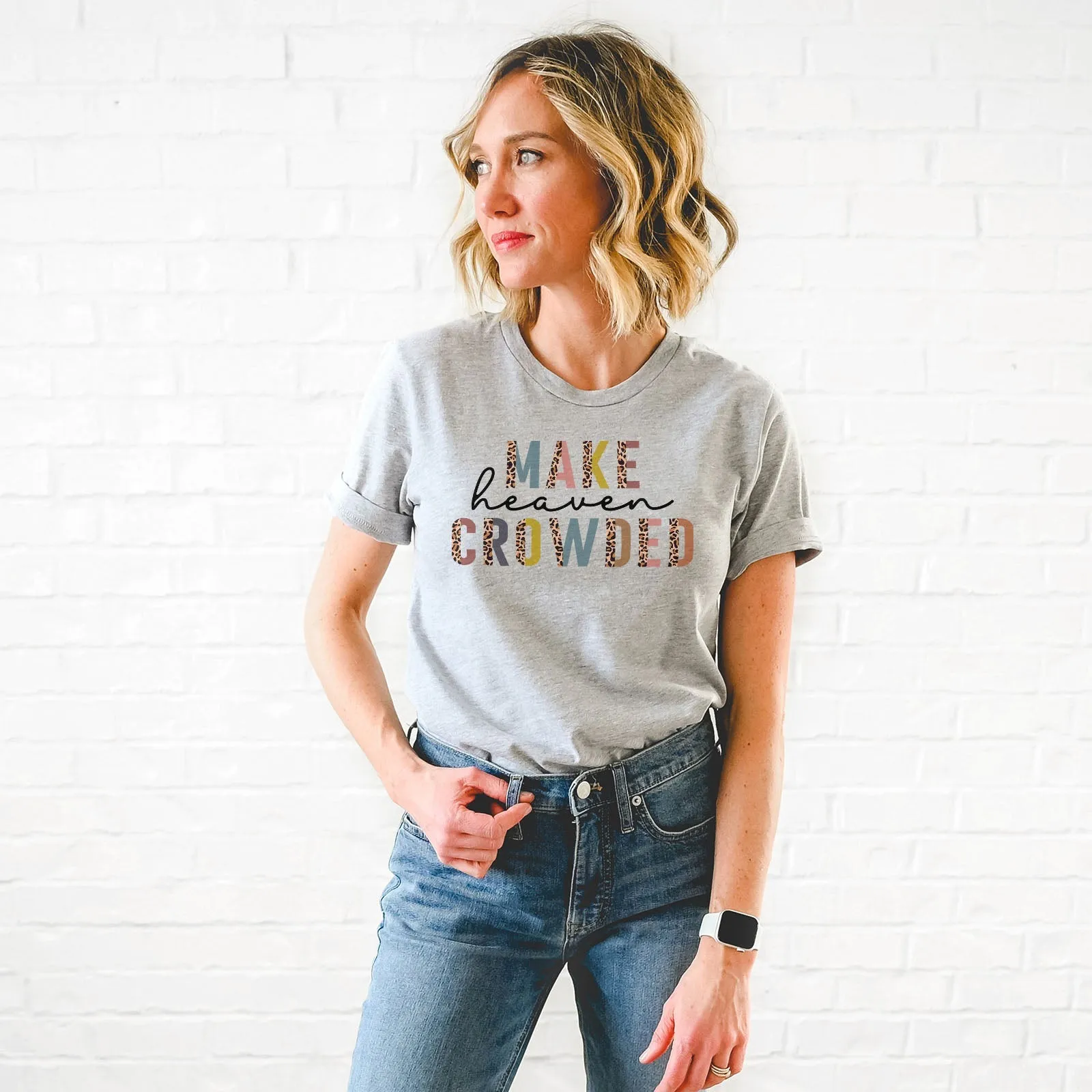 Make Heaven Crowded Half Leopard Tee Shirts For Women - Christian Shirts for Women - Religious Tee Shirts