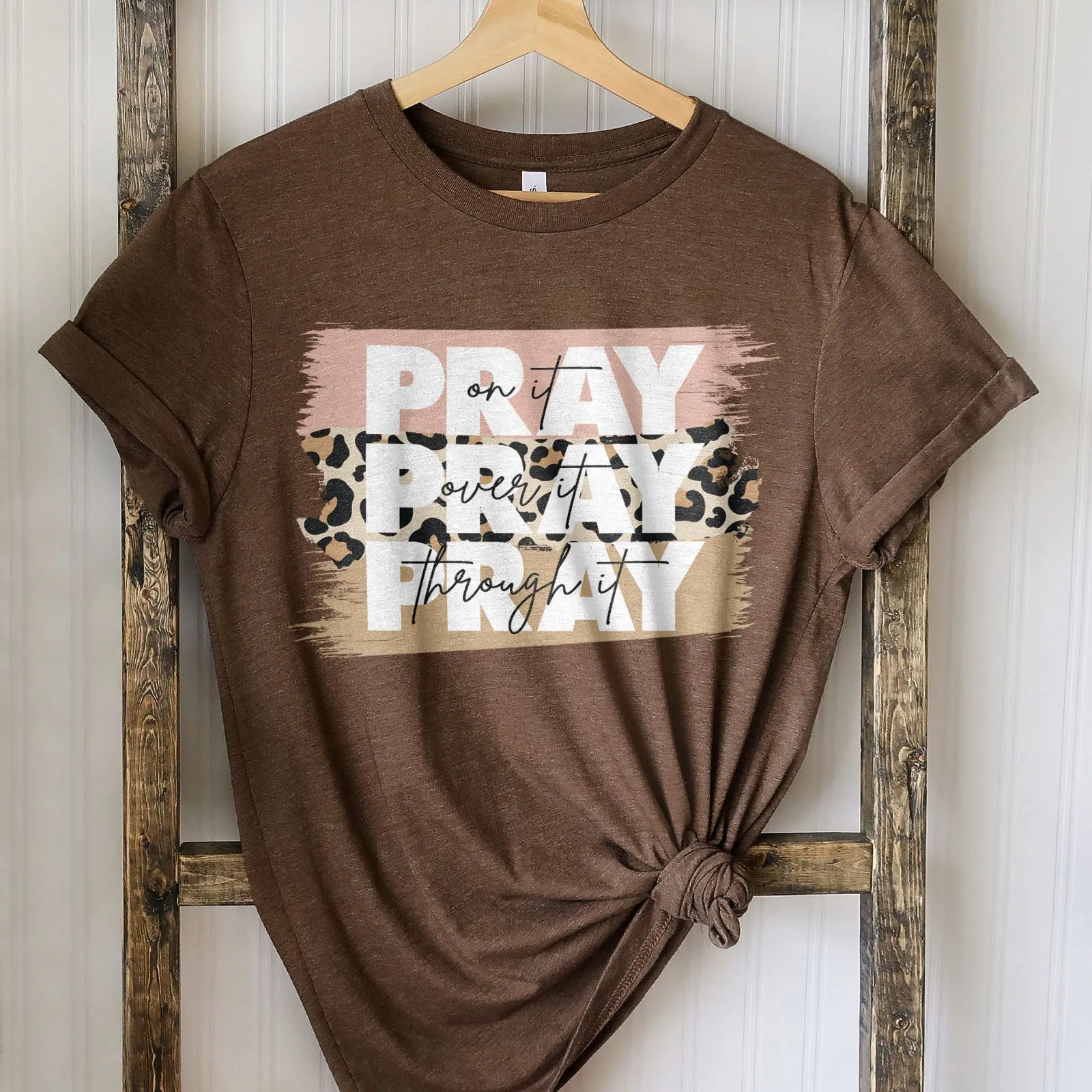 Pray on It Leopard Tee Shirts For Women - Christian Shirts for Women - Religious Tee Shirts