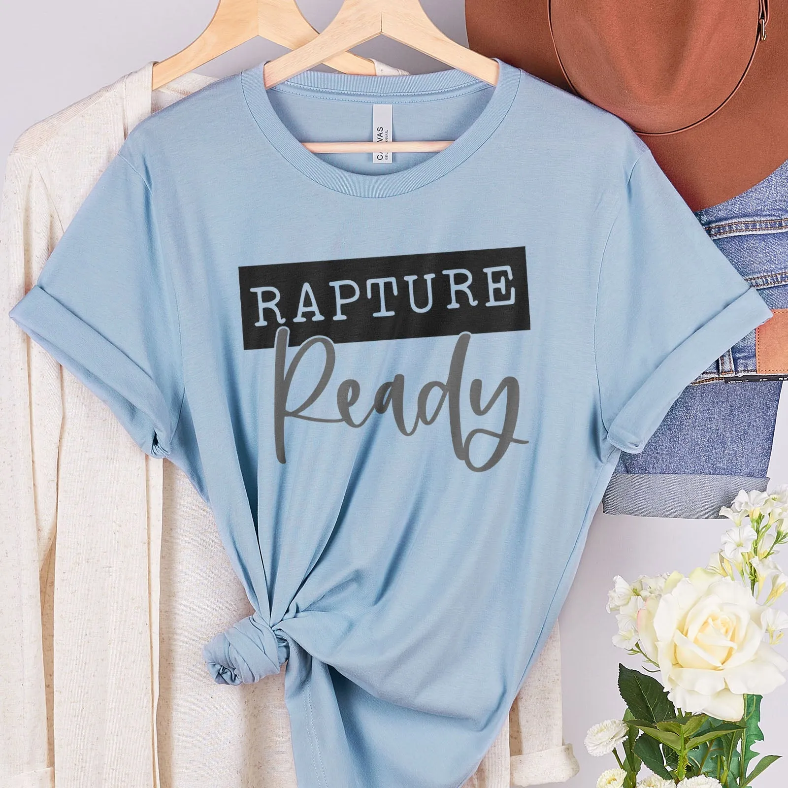 Rapture Ready Tee Shirts For Women - Christian Shirts for Women - Religious Tee Shirts