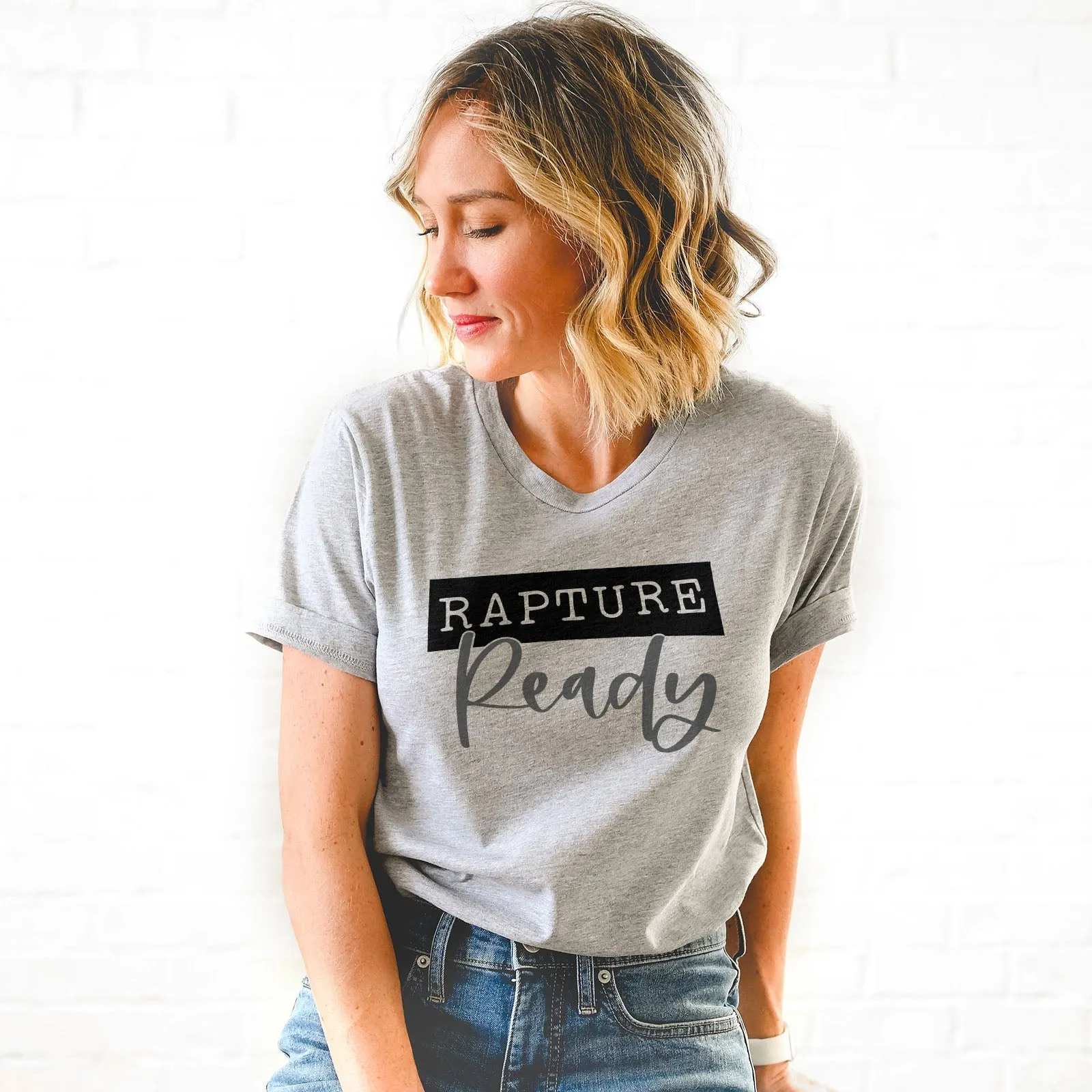 Rapture Ready Tee Shirts For Women - Christian Shirts for Women - Religious Tee Shirts